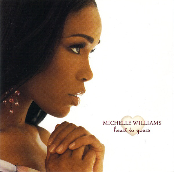 

Michelle Williams: Heart To Yours (1 CD)