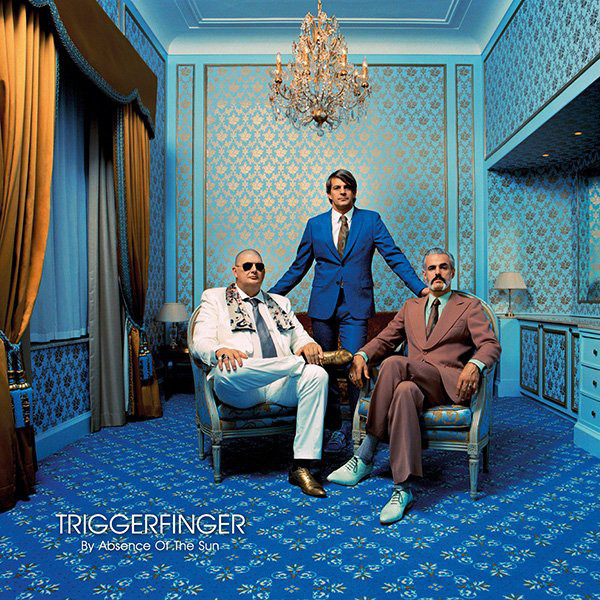 

Triggerfinger: By Absence of the Sun (1 CD)