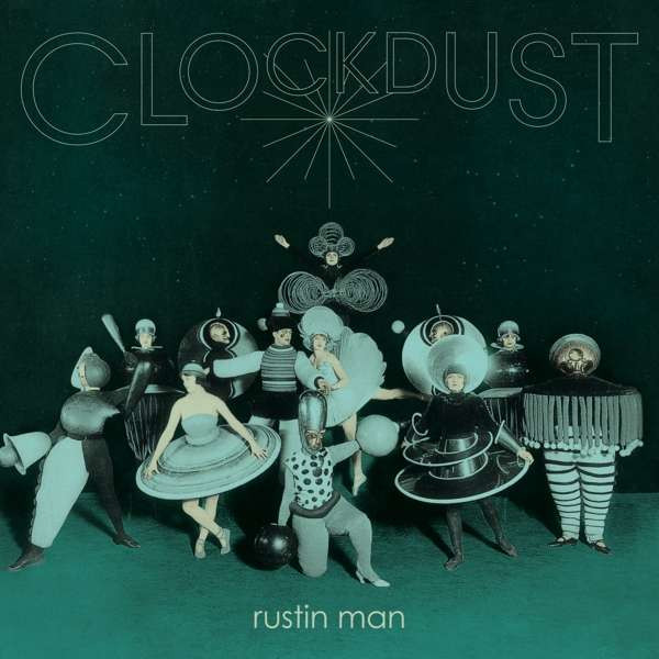 Rustin Man Clockdust LP 4390₽