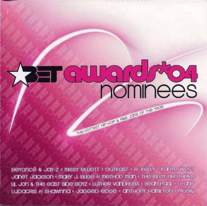 

Bet Award 04 Nominees (1 CD)
