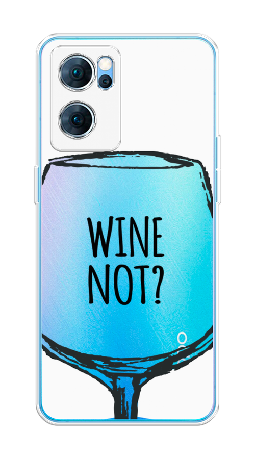 

Чехол на Oppo Reno 7 5G "Wine not white", Белый, 258150-6