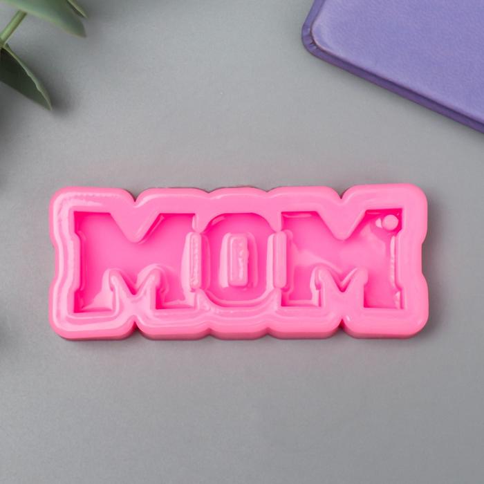 

Молд силикон "Надпись - Mom" 0,6х7,9х3,2 см