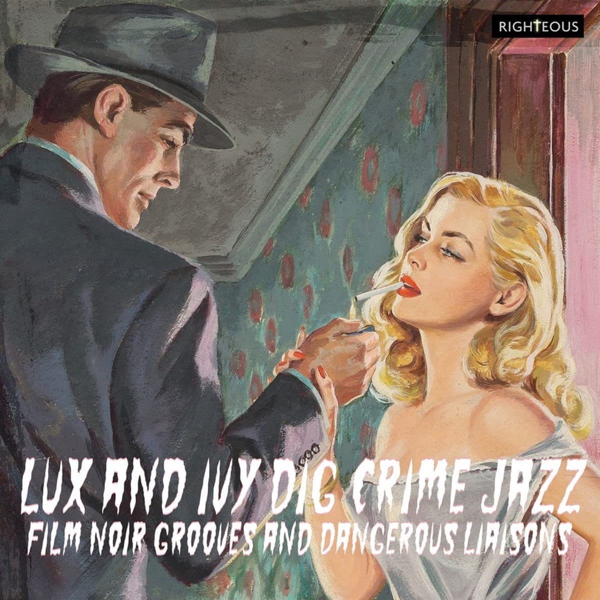 фото Lux and ivy dig crime jazz film noir grooves and dangerous liaisons (cd) мистерия звука