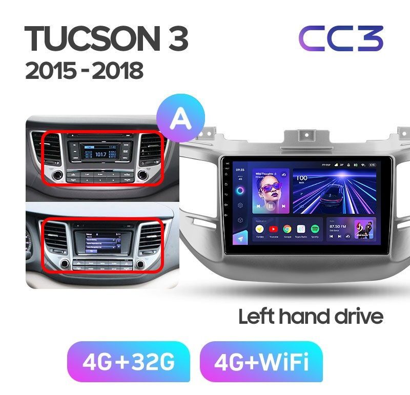 Магнитола TEYES HYUNDAI TUCSON 2015-2018 г комплектация А CC3 432ГБ 3189000₽