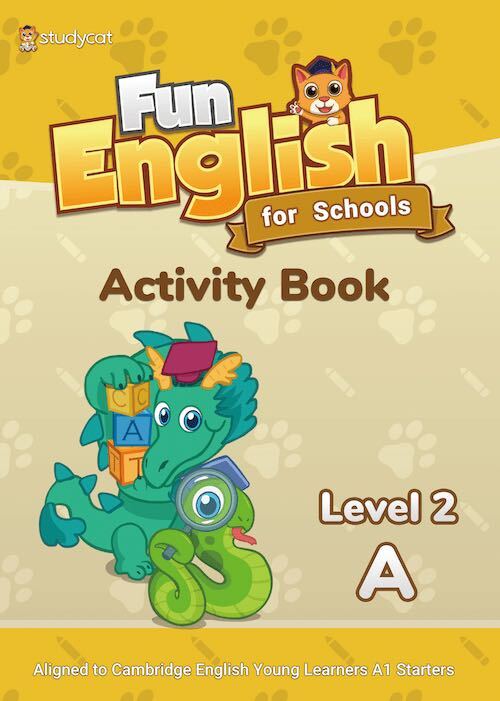 

Fun English for Schools Activity Book 2A