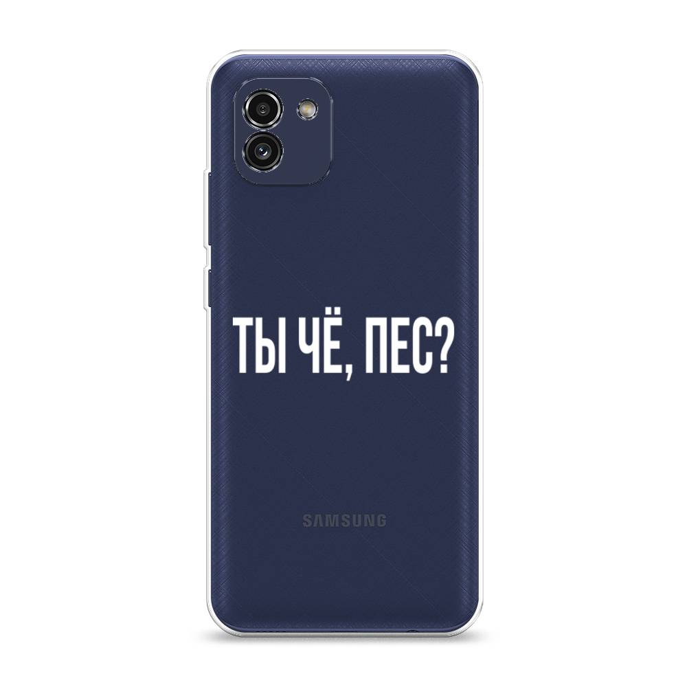 

Чехол Awog на Samsung Galaxy A03 / Самсунг A03 "Ты чё, пес", Прозрачный, 2104950-6