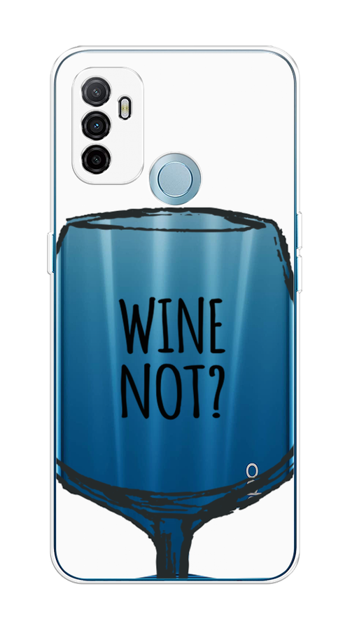 

Чехол на Oppo A53 "Wine not white", Белый, 254350-6