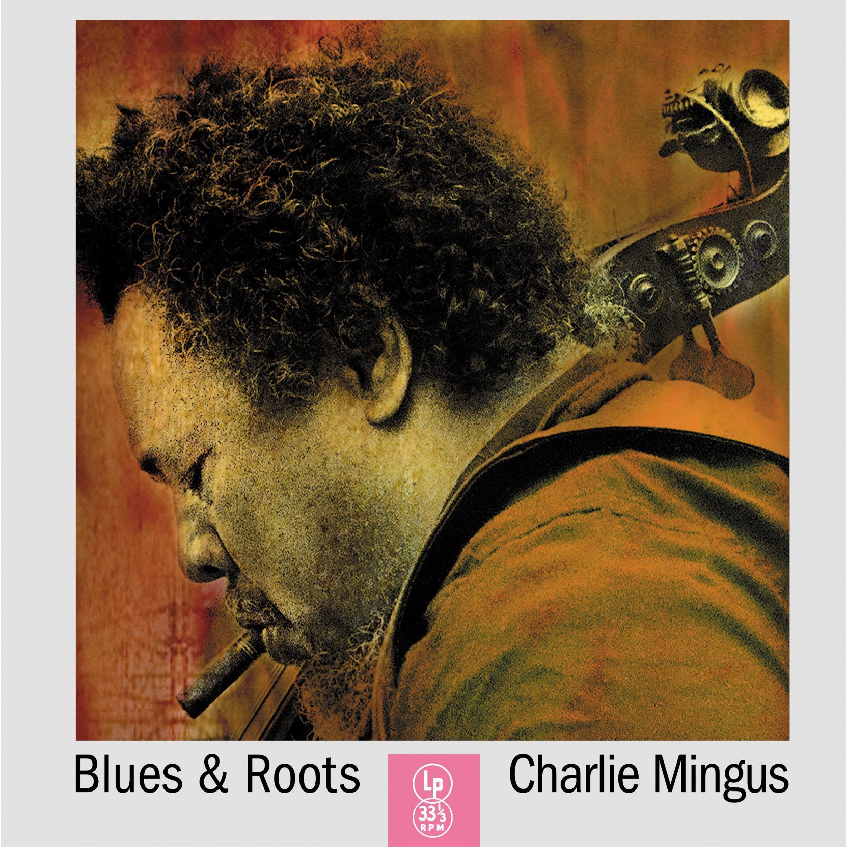 Charles Mingus Blues And Roots (LP)