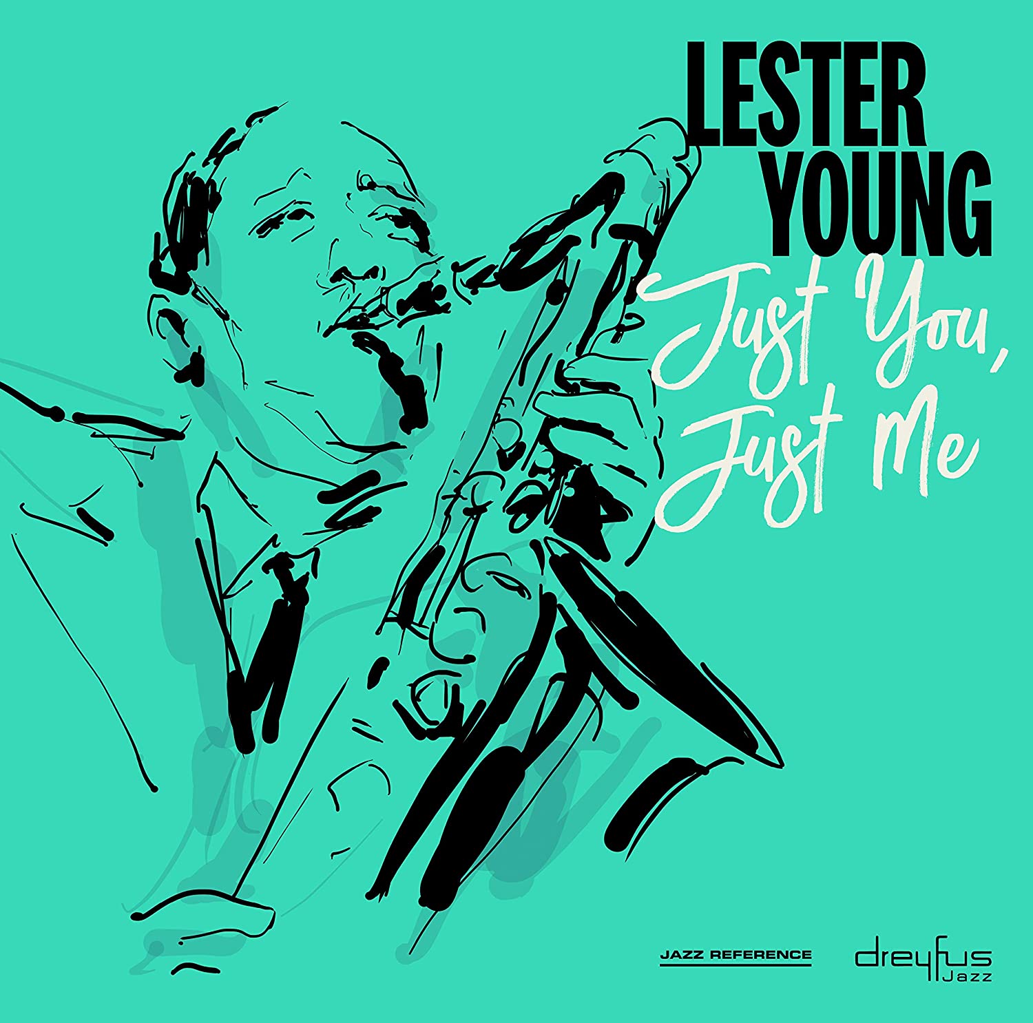 

Lester Young Just You, Just Me (Винил)