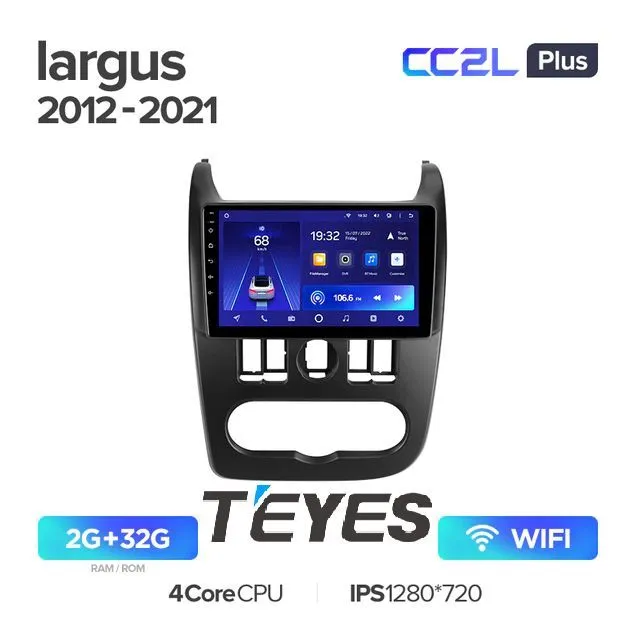 Автомагнитола Teyes CC2L Plus 2/32Гб LADA largus 2012 - 2021 ANDROID, IPS экран