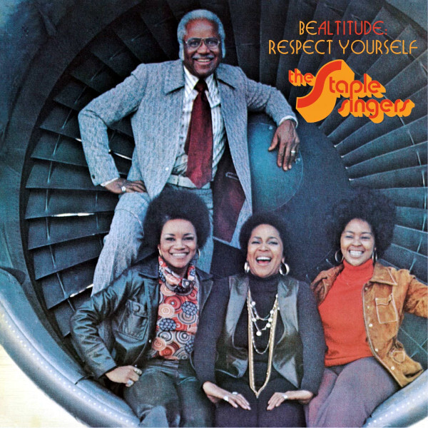 The Staple Singers Be Altitude: Respect Yourself (LP)