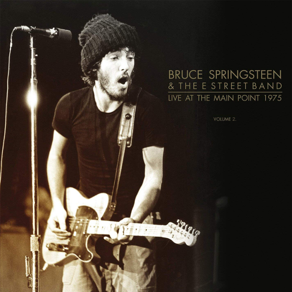 Bruce Springsteen & The E Street Band Live At The Main Point 1975 Vol. 2 (2LP)