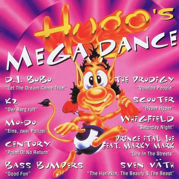 Hugo's Megadance (1994): Whigfield. Mo-Do. Prodigy. DJ Bobo. Centory. Fun Factory.. (1 CD)