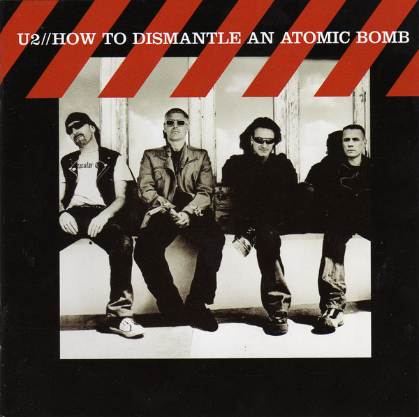 

U2 - How To Dismantle An Atomic Bomb (1 CD)
