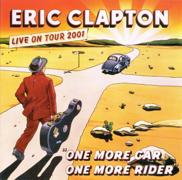 

Eric Clapton - One More Car, One More Rider (2 CD)