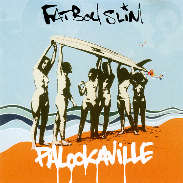 Fatboy Slim - Palookaville (1 CD)