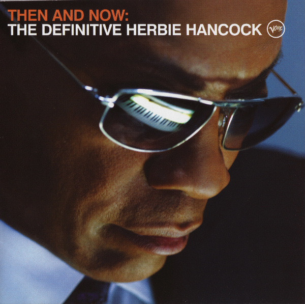 

Herbie Hancock - Then And Now (1 CD)