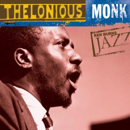 

Thelonious Monk: Ken Burns jazz (1 CD)