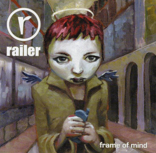 

Railer: Frame Of Mind (1 CD)