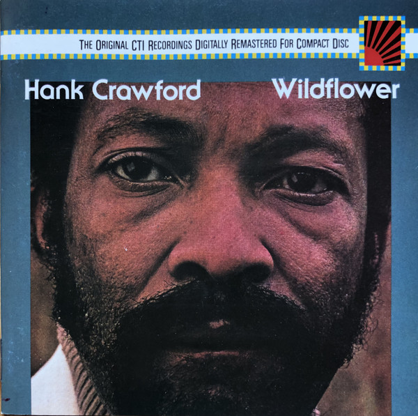 

Hank Crawford: Wildflower (Fr Import) (1 CD)