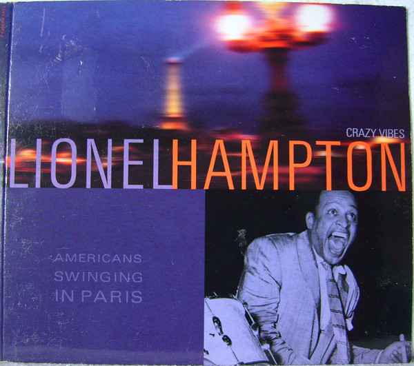 

Hampton. Lionel - American Swinging In Paris (1 CD)