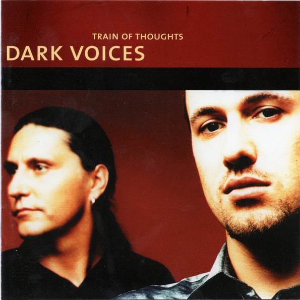 Dark Voices: Train Of Thoughts (1 CD)