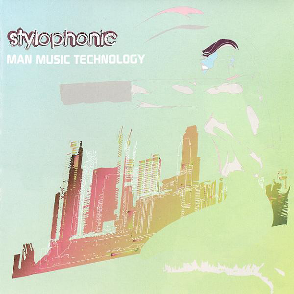 

Stylophonic - Man Music Technology - CD (1 CD)