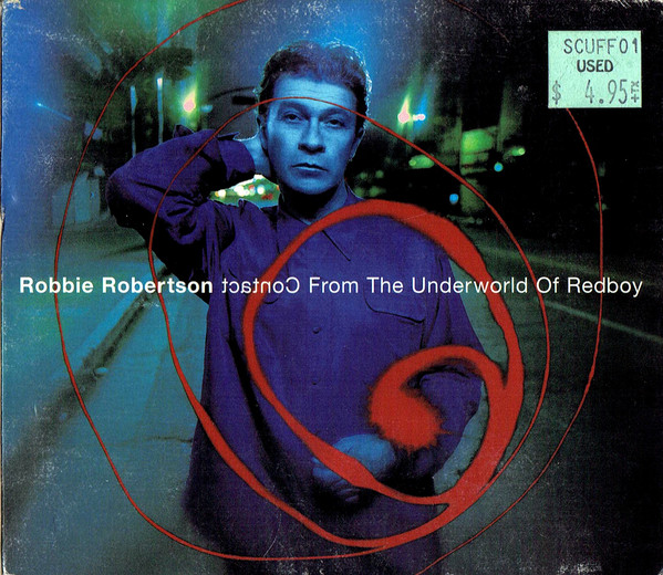 

Robbie Robertson: Contact From The Underworld Of Redboy (1 CD)