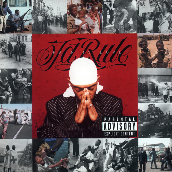 

Ja Rule: Pain Is Love (1 CD)