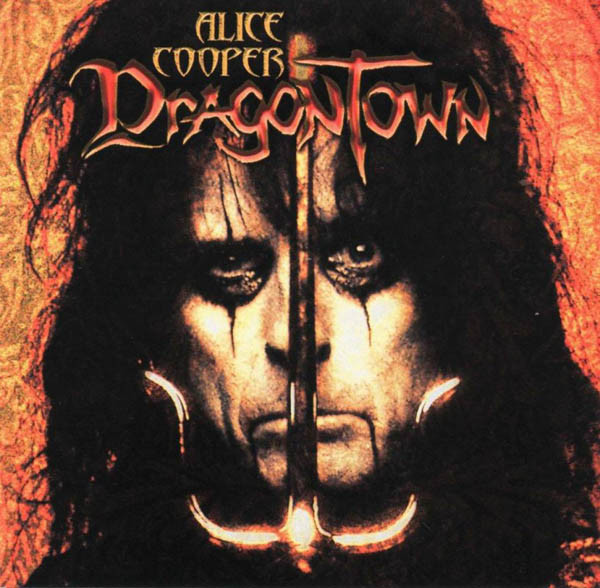 

Alice Cooper: Dragontown (1 CD)