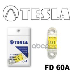 

Предохранитель Tesla Fd60a TESLA FD60A