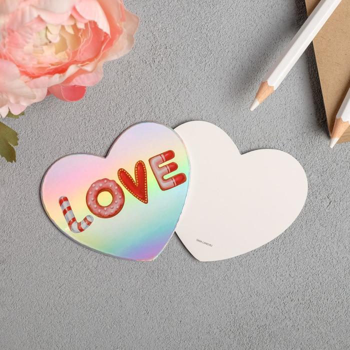 

Открытка-мини с голографией Love, 7 х 6 см, 14 Февраля
