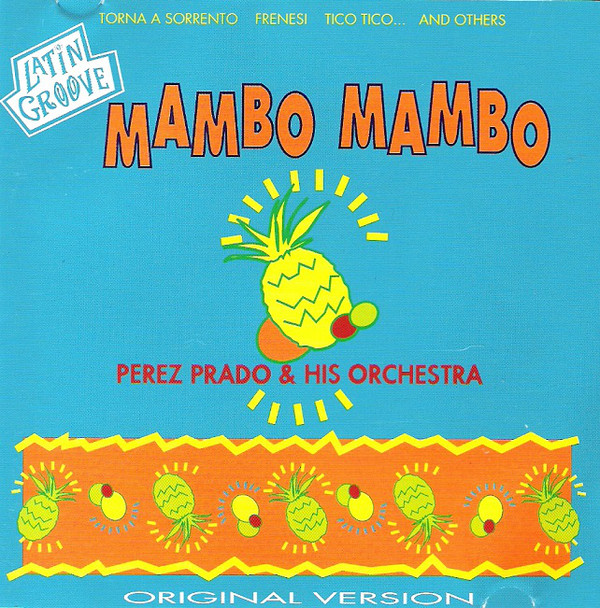 

Perez Prado: Mambo mambo (1 CD)