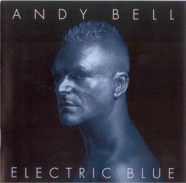 

Andy Bell: Electric Blue (1 CD)
