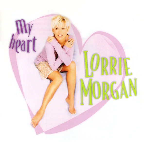 Lorrie Morgan: My Heart (1 CD)