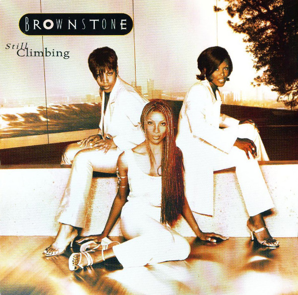 

Brownstone: Still Climbing (1 CD)