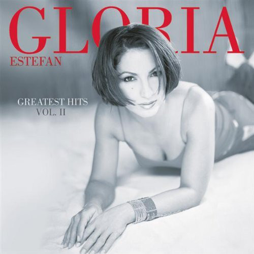 Gloria Estefan: Greatest Hits. Vol. 2 (1 CD)