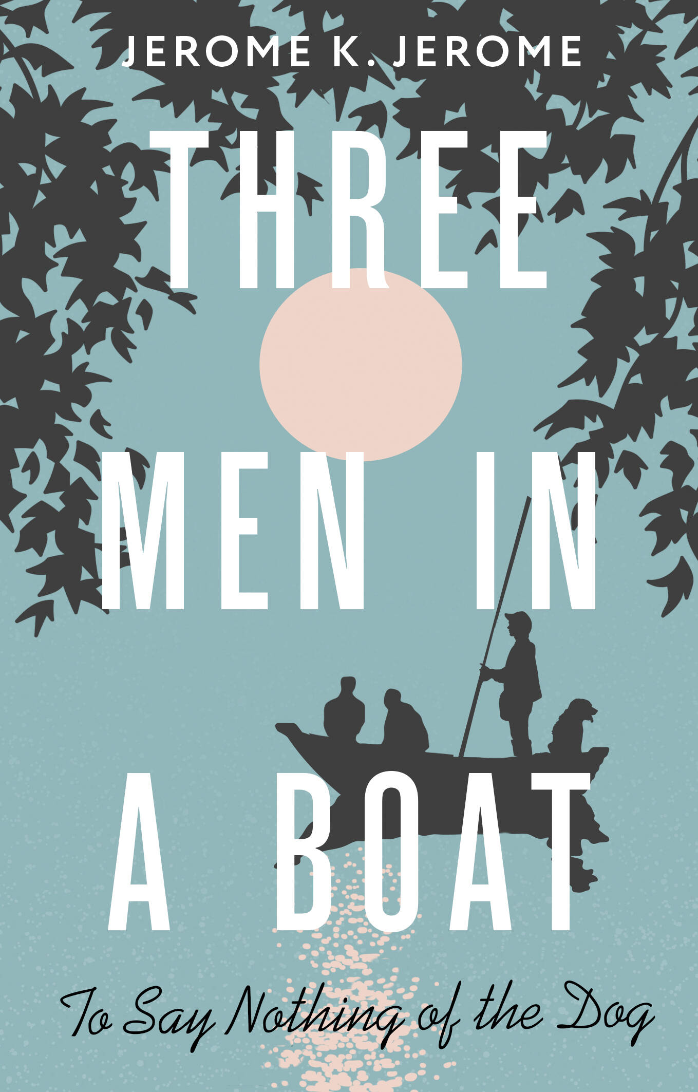 Книга Three Men in a Boat (To say Nothing of the Dog) 600013360709