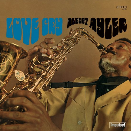 Albert Ayler Love Cry Verve By Request Remastered  (LP)