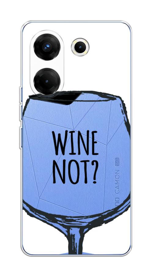 

Чехол на Tecno Camon 20 Pro 5G "Wine not white", Белый, 304050-6