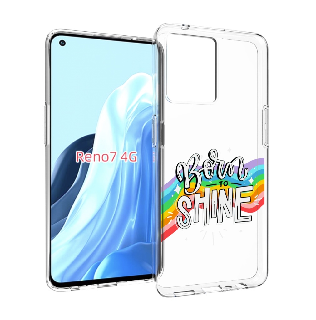 

Чехол MyPads рожден-чтобы-сиять для OPPO RENO 7 4G, Прозрачный, Tocco