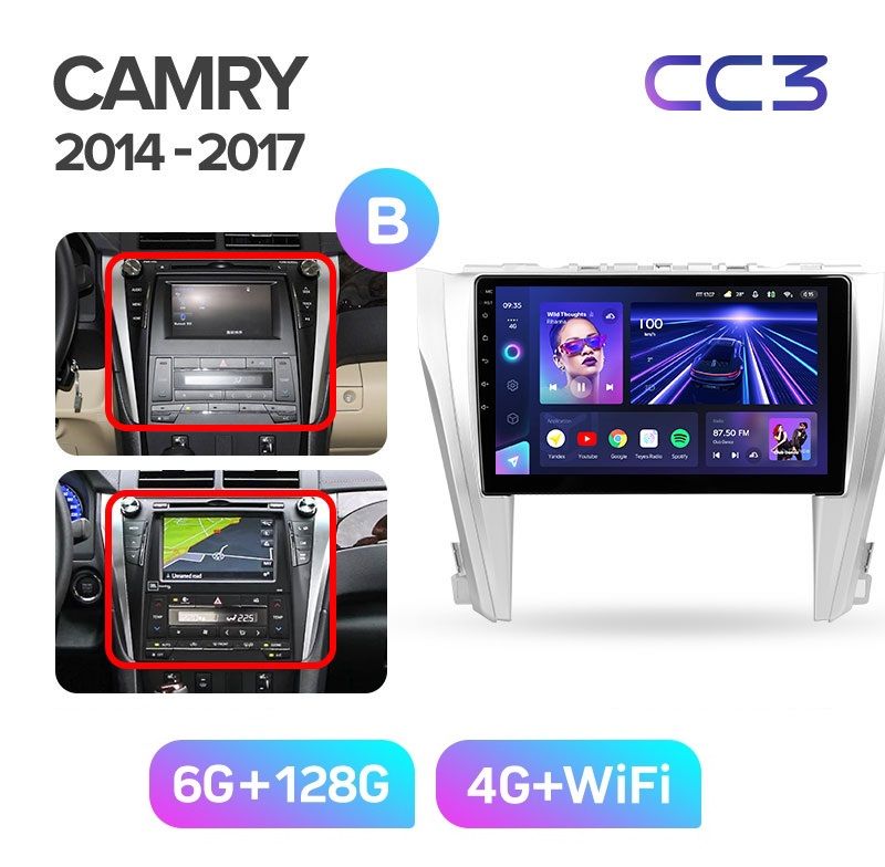 Магнитола TEYES TOYOTA CAMRY 55 2014 - 2017 г комплектация B CC3 6128ГБ 4189000₽