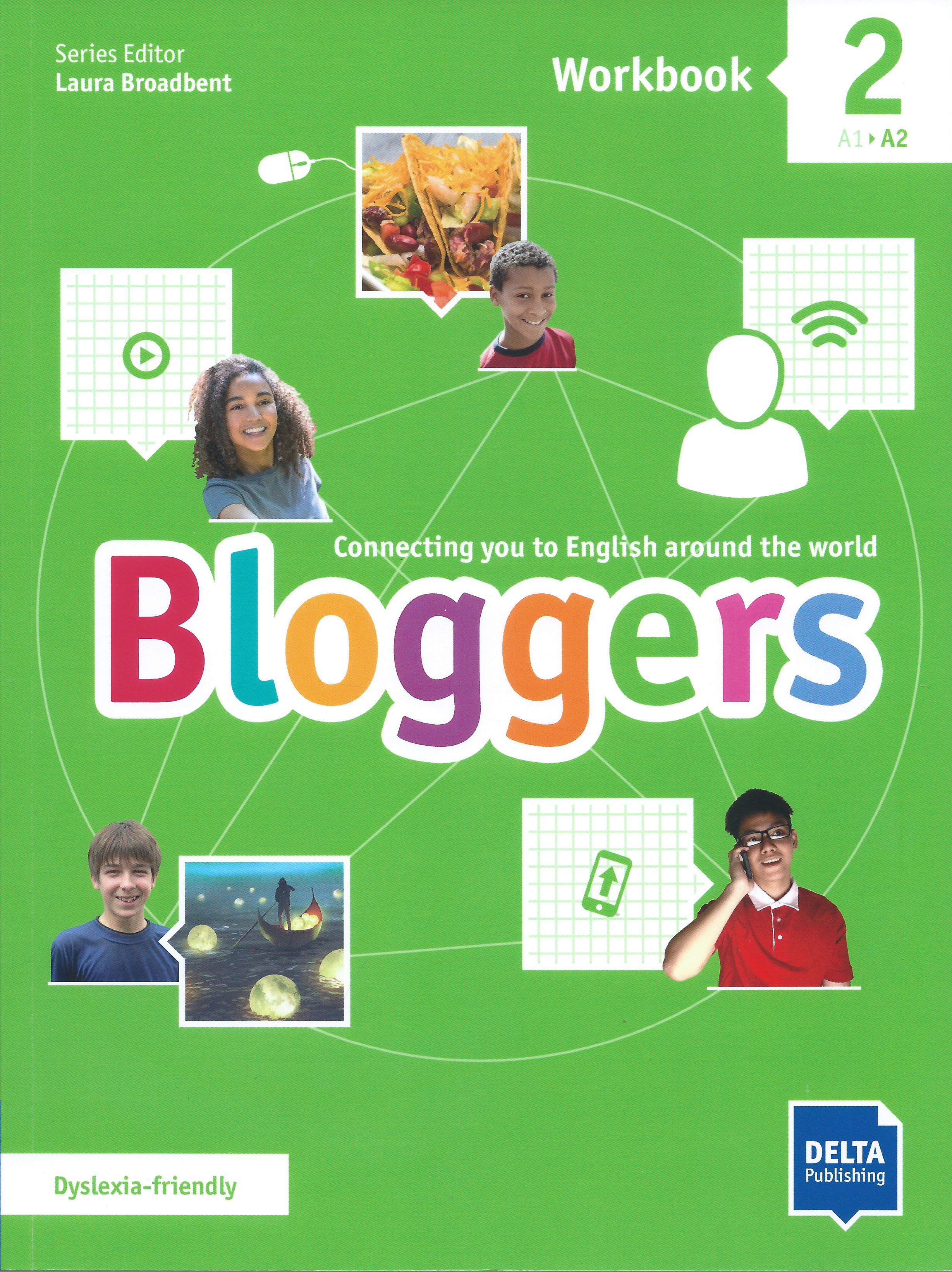 

Учебник Bloggers 2. Workbook. Рабочая тетрадь с онлайн-ресурсом+приложение