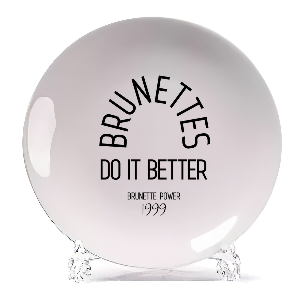 

Тарелка CoolPodarok Brunettes do it Better, Brunettes do it Better