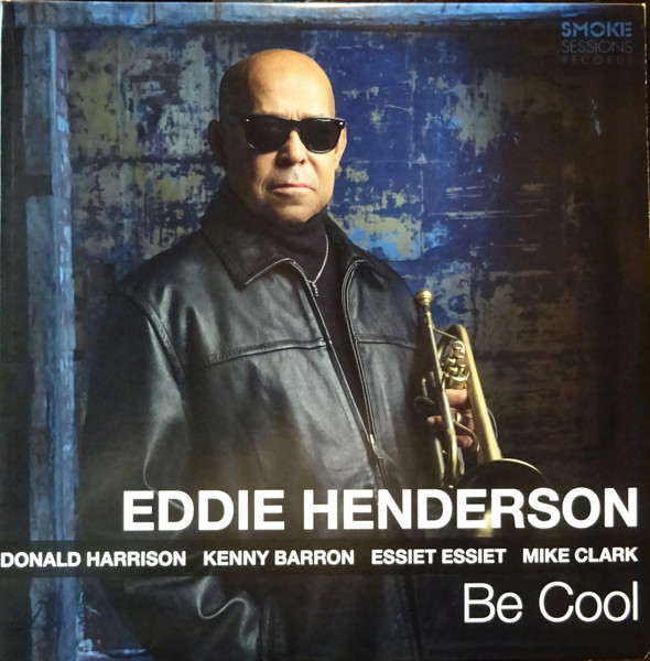 

Eddie Henderson Be Cool (2LP), Be Cool