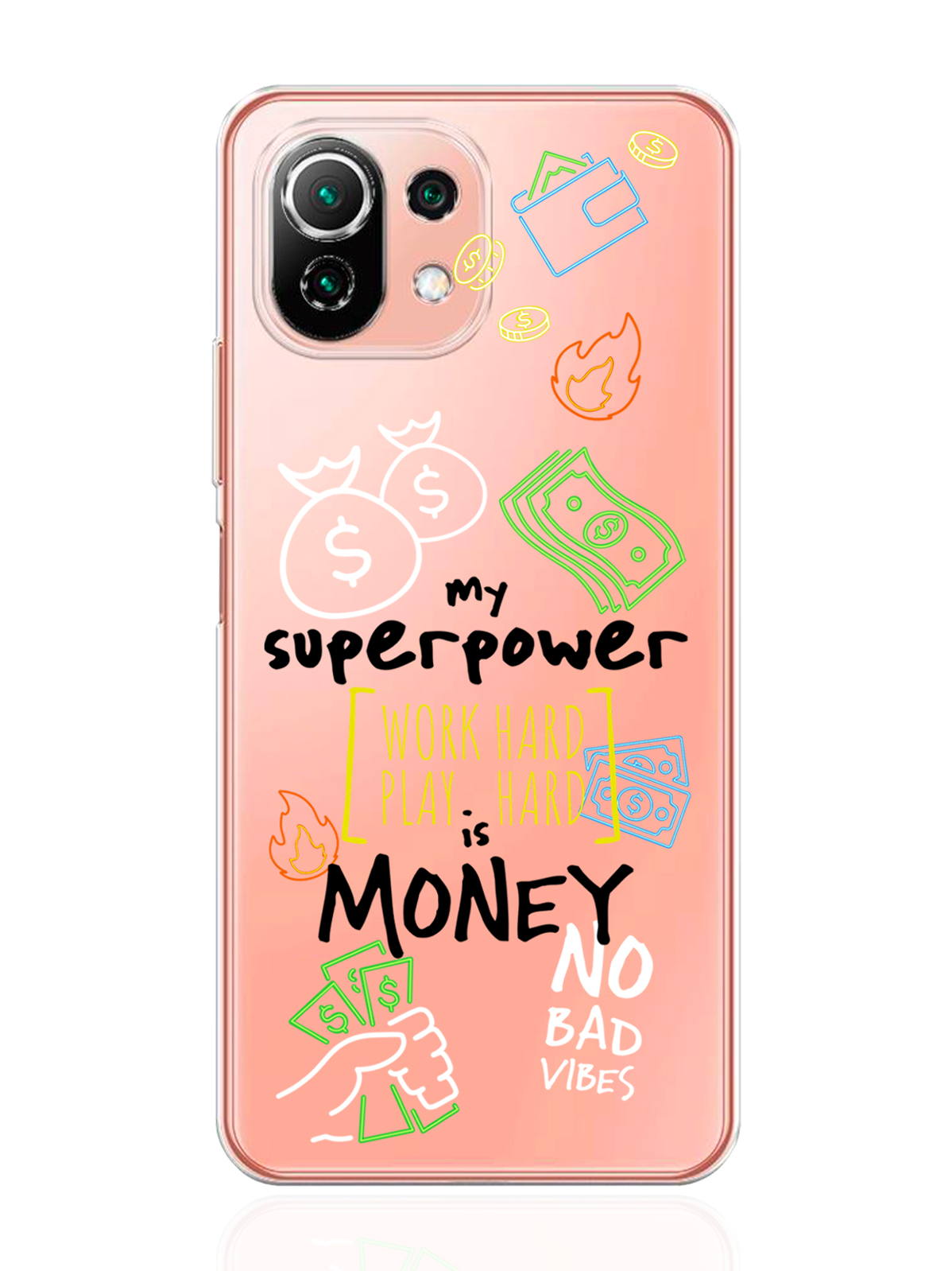 

Чехол MustHaveCase для Xiaomi Mi 11 Lite My Superpower is Money прозрачный, Разноцветный, Xiaomi Mi 11 Lite My Superpower is Money