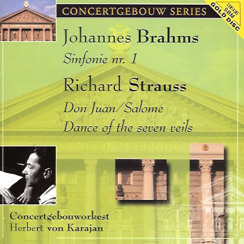 Brahms/R.Strauss - Symphony No 1/Don Juan Concertgebouw Orchestra/Herbert Von Karajan(1CD)