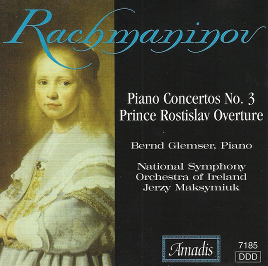Rachmaninov: Piano Concerto No. 3; Prince Rostislav Overture  (1 CD)