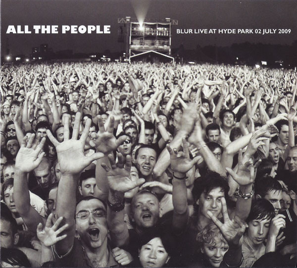 

Blur: All The People:Blur Live At Hyde Park 2.7.2009 (Ltd.Edition) (2 CD)
