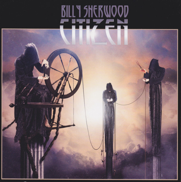 

Billy Sherwood: Citizen (1 CD)